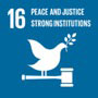 16 Peace and Justice Strong Institutions.
