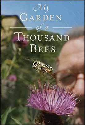 My Garden of a Thousand Bees