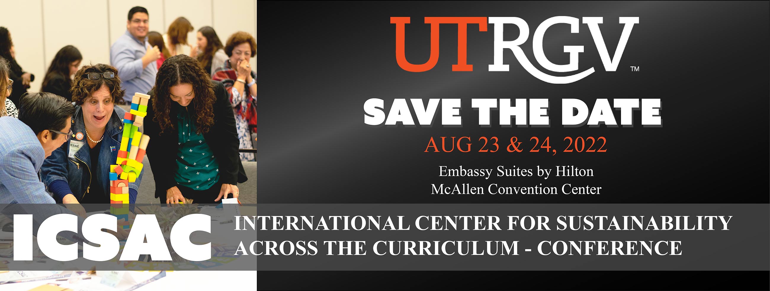 ICSAC Save the Date August 23 to August 24, 2022 at the Embassy Suites by Hilton in the McAllen Convention Center Page Banner 