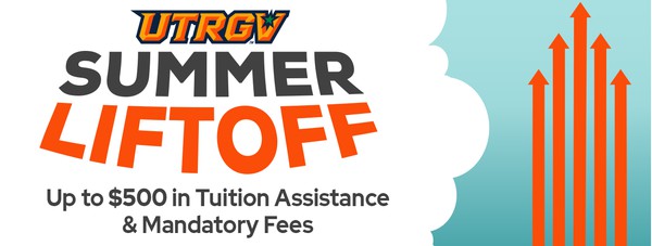 UTRGV's Summer Liftoff Program.