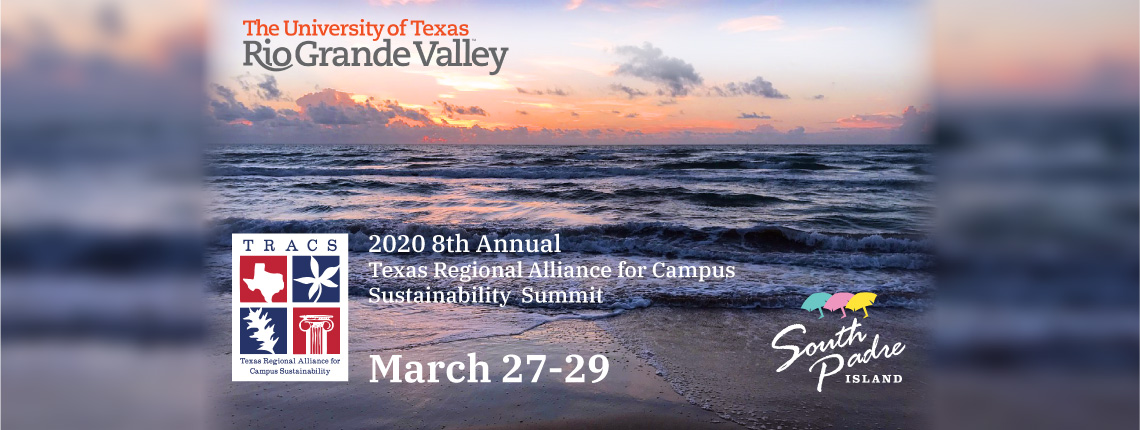 2020 8th Annual Texas Regional Alliance for Campus Sustainability Summit March 27-29