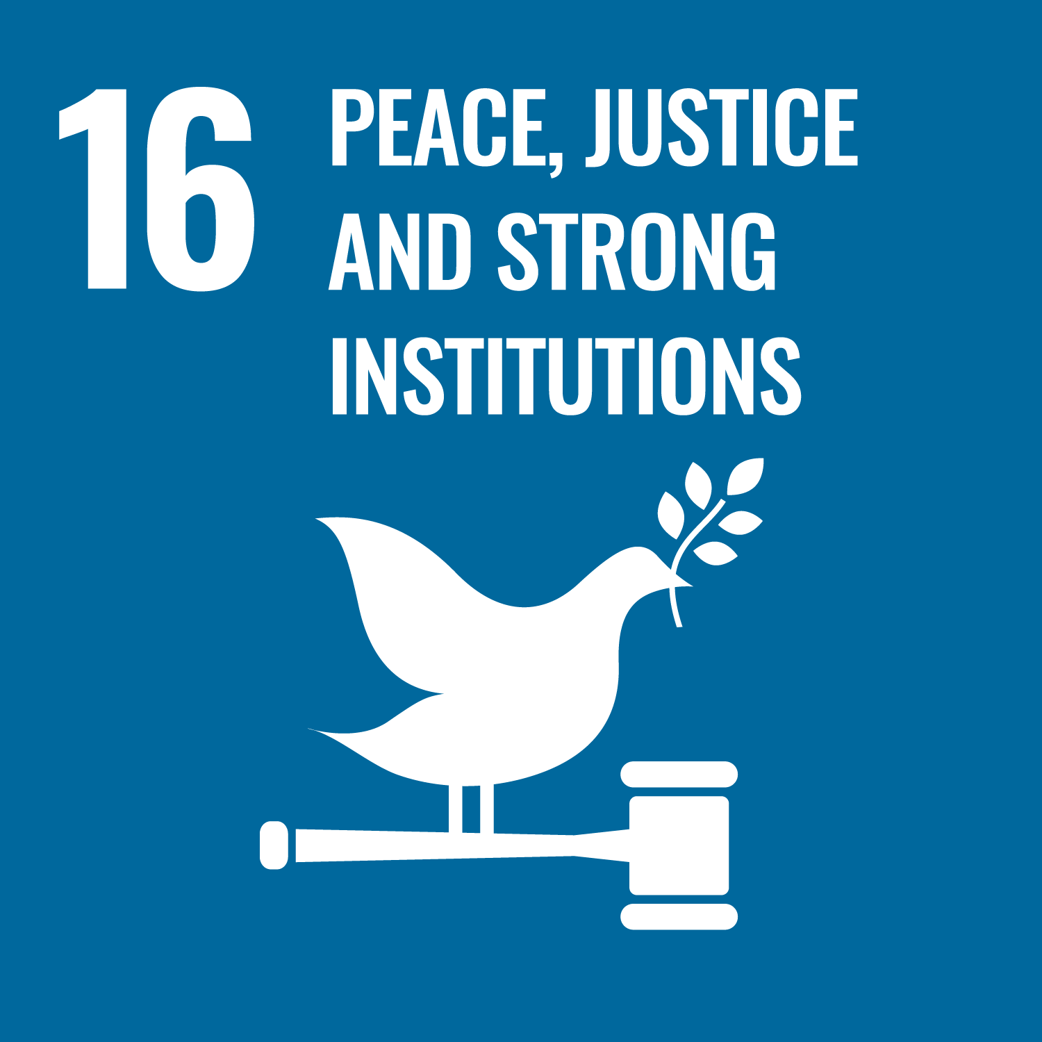 United Nation's 17 Sustainable Development Goals: Goal Number 16: Peace, Justice and Strong Institutions