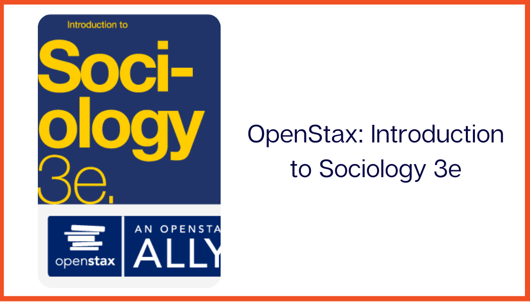 OpenStax: Introduction to Sociology 3e
