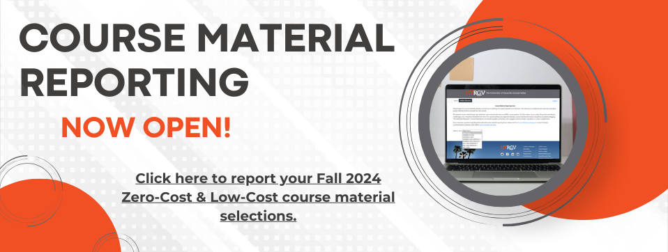 Click here to report your Fall 2024 Zero and Low Cost courses. Page Banner 