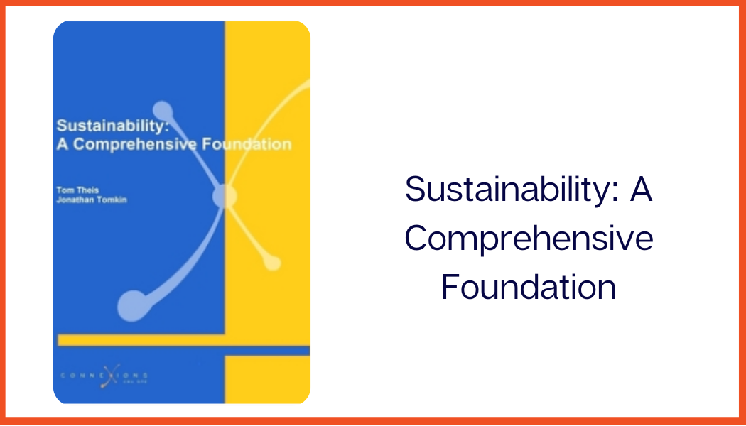 Sustainability: A Comprehensive Foundation