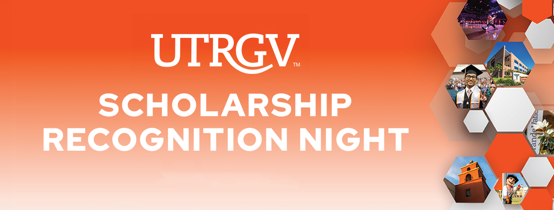 UTRGV Scholarship Recognition Night | Pack the House 2023