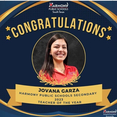 jovana garza was selected the 2023 harmony public schools secondary teacher of the year