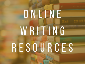 Online Resources Free online resources to help your writing, research, and editing.